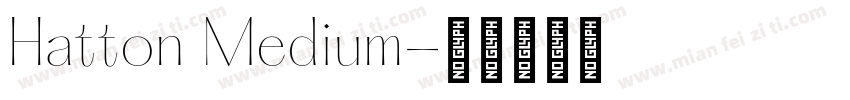 Hatton Medium字体转换